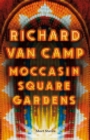 Image for Moccasin Square Gardens : Short Stories