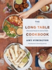 Image for Long Table Cookbook: Plant-Based Recipes for Optimal Health