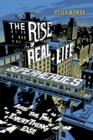 Image for The Rise of Real-Life Superheroes: And the Fall of Everything Else