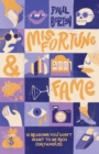 Image for Misfortune and Fame