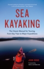 Image for Sea kayaking  : the classic manual for touring, from day trips to major expeditions