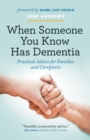 Image for When Someone You Know Has Dementia