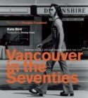 Image for Vancouver in the Seventies