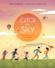 Image for Catch the Sky : Playful Poems on the Air We Share