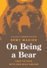 Image for On Being a Bear
