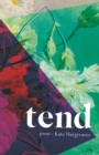 Image for Tend