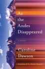Image for As the Andes Disappeared