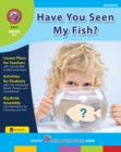Image for Have You Seen My Fish.