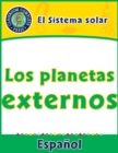Image for El Sistema solar: Los planetas externos