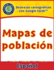 Image for Destrezas cartograficas con Google Earth(TM): Mapas de poblacion