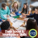 Image for Daily Social &amp; Workplace Skills Gr. 6-12