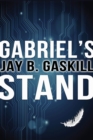 Image for Gabriel&#39;s Stand