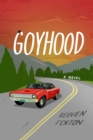 Image for Goyhood : A Novel