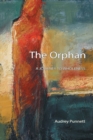 Image for The Orphan : A Journey to Wholeness