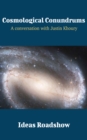 Image for Cosmological Conundrums - A Conversation With Justin Khoury