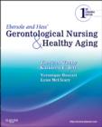 Image for Ebersole and Hess&#39; Gerontological Nursing and Healthy Aging, Canadian Edition