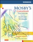 Image for Workbook to accompany Mosby&#39;s Canadian textbook for the support worker