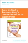 Image for Workbook to Accompany Mosby&#39;s Canadian Textbook for the Support Worker - E-Book