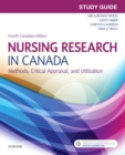 Image for Study Guide for Nursing Research in Canada - E-Book: Methods, Critical Appraisal, and Utilization