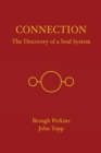 Image for Connection : The Discovery of a Soul System