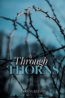 Image for Through Thorns