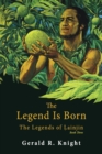 Image for The Legend Is Born