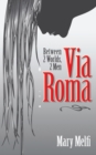 Image for Via Roma: Between 2 Worlds, 2 Men