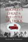 Image for McKinley&#39;s Ghost &amp; The Little Tin Truck : 127