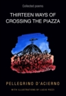 Image for Thirteen Ways of Crossing the Piazza