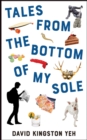 Image for Tales from the Bottom of My Sole