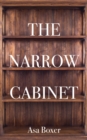 Image for The Narrow Cabinet : A Zombie Chronicle