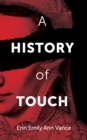 Image for A History of Touch