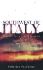 Image for Southwest of Italy  : stanzas for a travel memoir