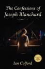 Image for The Confessions of Joseph Blanchard