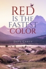 Image for Red is the Fastest Colour