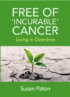 Image for Free of &#39;incurable&#39; Cancer
