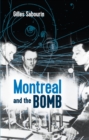 Image for Montreal and the Bomb