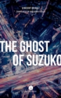 Image for The Ghost of Suzuko