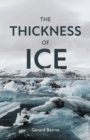 Image for The Thickness of Ice