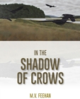 Image for In the Shadow of Crows