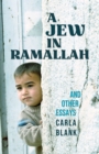 Image for A Jew in Ramallah and Other Essays