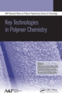 Image for Key Technologies in Polymer Chemistry