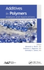 Image for Additives in polymers  : analysis &amp; applications