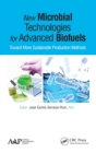 Image for New microbial technologies for advanced biofuels  : toward more sustainable production methods