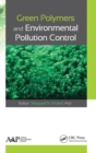 Image for Green polymers and environmental pollution control