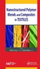 Image for Nanostructured Polymer Blends and Composites in Textiles