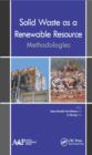 Image for Solid waste as a renewable resource: methodologies