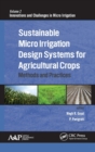 Image for Sustainable Micro Irrigation Design Systems for Agricultural Crops