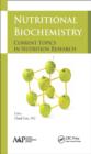 Image for Nutritional biochemistry: current topics in nutrition research