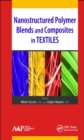Image for Nanostructured polymer blends and composites in textiles